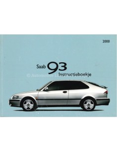 2000 SAAB 9-3 OWNERS MANUAL DUTCH