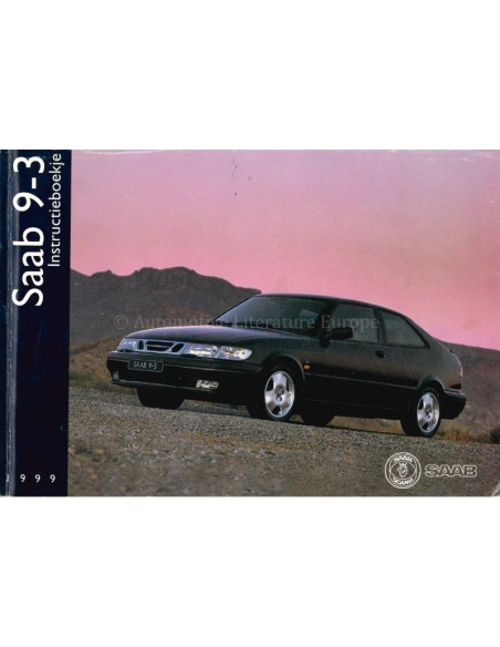 1999 SAAB 9.3 INSTRUCTIEBOEKJE NEDERLANDS