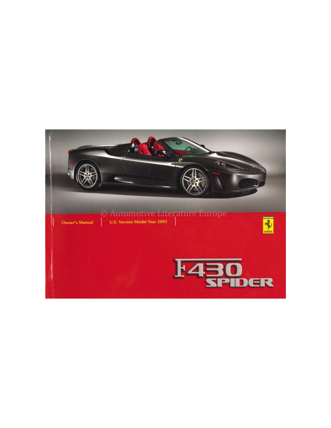 2005 FERRARI F430 SPIDER OWNERS MANUAL ENGLISH (US)