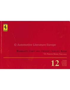 2003 FERRARI 12 CILINDERS GARANTIEKAART & SERVICEBOEKJE (USA VERSIE)