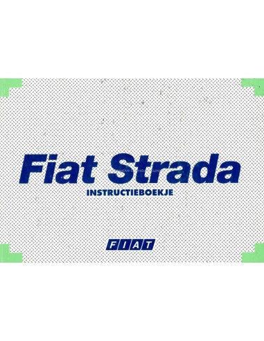 2000 FIAT STRADA BETRIEBSANLEITUNG NIEDERLÄNDISCH