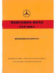 1957 MERCEDES BENZ TYP 220 S BETRIEBSANLEITUNG DEUTSCH