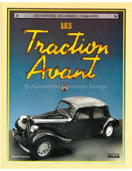 LES CITROËN TRACTION AVANT - DANIEL PUIBOUBE - BUCH