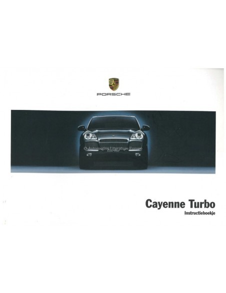 2005 PORSCHE CAYENNE TURBO BETRIEBSANLEITUNG NIEDERLÄNDISCH