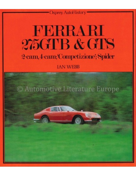 FERRARI 275GTB & GTS - IAN WEBB - BOOK