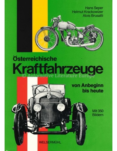ÖSTERREICHISCHE KRAFTFAHRZEUGE VON ANBEGINN BIS HEUTE - SEPER, KRACKOWIZER & BRUSATTI - BOOK