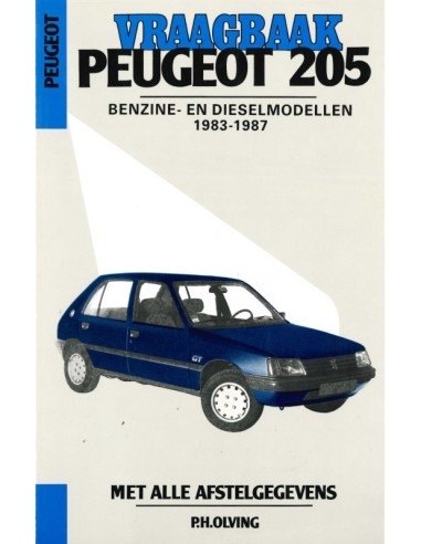 1983 - 1987 PEUGEOT 205 BENZINE DIESEL VRAAGBAAK NEDERLANDS