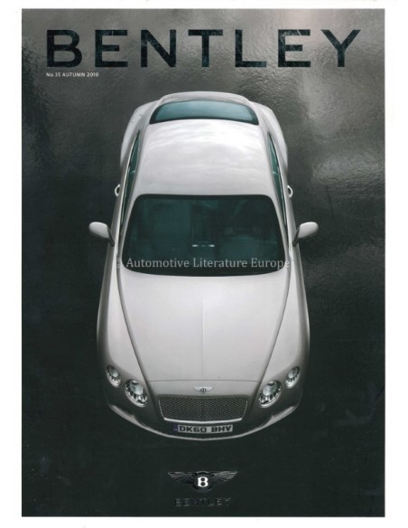 2010 BENTLEY MAGAZINE AUTUMN 35