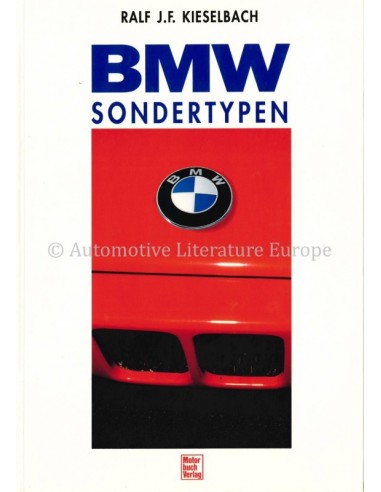 BMW SONDERTYPEN: RALF J.F. KIESELBACH - BUCH