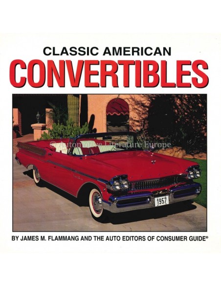 CLASSIC AMERICAN CONVERTIBLES - JAMES M. FLAMMANG - BOEK