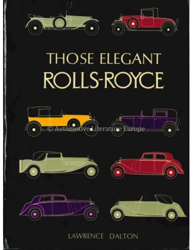THOSE ELEGANT ROLLS ROYCE - LAWRENCE DALTON - BOOK
