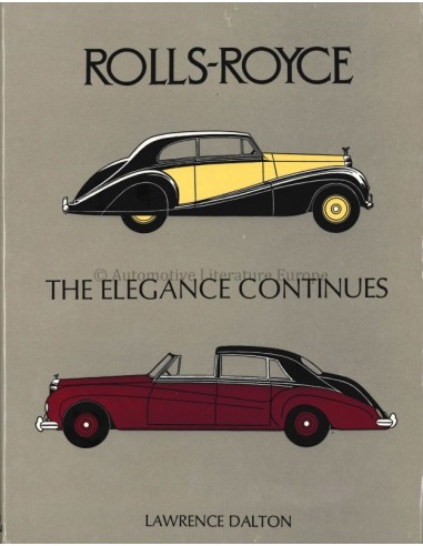 ROLLS ROYCE THE ELEGANCE CONTINUES - LAWRENCE DALTON - BOEK