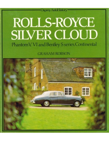 ROLLS ROYCE SILVER CLOUD - GRAHAM ROBSON - BOOK