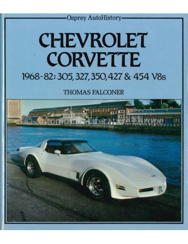 CHEVROLET CORVETTE - THOMAS FALCONER - BOOK