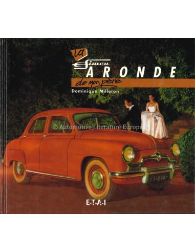 LA SIMCA ARONDE DE MON PÈRE - DOMINIQUE MILLERON- BOEK