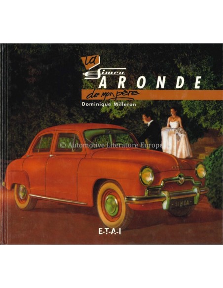 LA SIMCA ARONDE DE MON PÈRE - DOMINIQUE MILLERON- BOEK