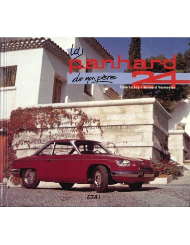 LA PANHARD 24 DE MON PÈRE- BOEK