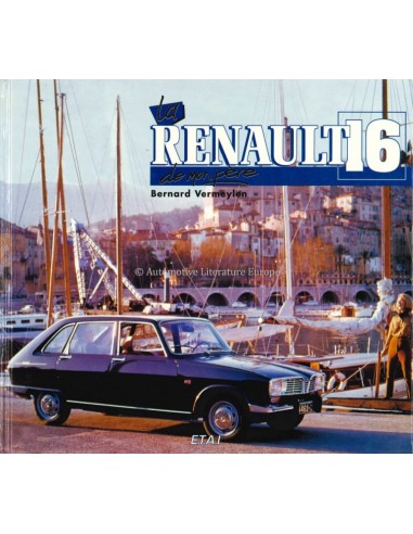 LA RENAULT 16 DE MON PÈRE - BERNARD VERMEYLEN- BOEK