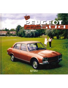 LA PEUGEOT 504 DE MON PÈRE - FRANCOIS ALLAIN - BOOK