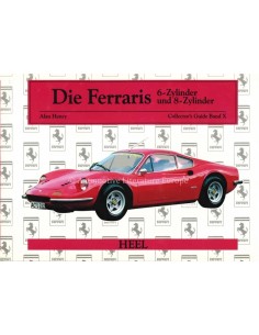 DIE FERRARIS 6-ZYLINDER UND 8-ZYLINDER - ALAN HENRY - BOEK