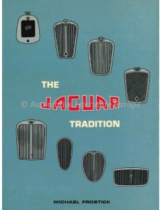 THE JAGUAR TRADITION - MICHAEL FROSTICK - BOOK