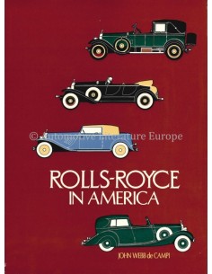 ROLLS ROYCE IN AMERICA - JOHN WEBB DE CAMPI - BOEK