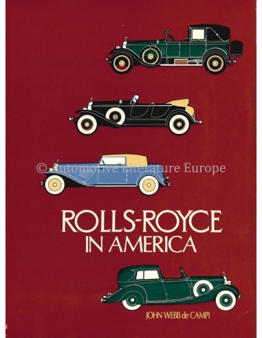 ROLLS ROYCE IN AMERICA - JOHN WEBB DE CAMPI - BOEK