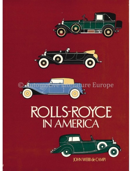 ROLLS ROYCE IN AMERICA - JOHN WEBB DE CAMPI - BOOK