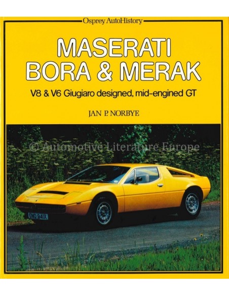 MASERATI BORA & MERAK - JAN P. NORBYE - BOOK