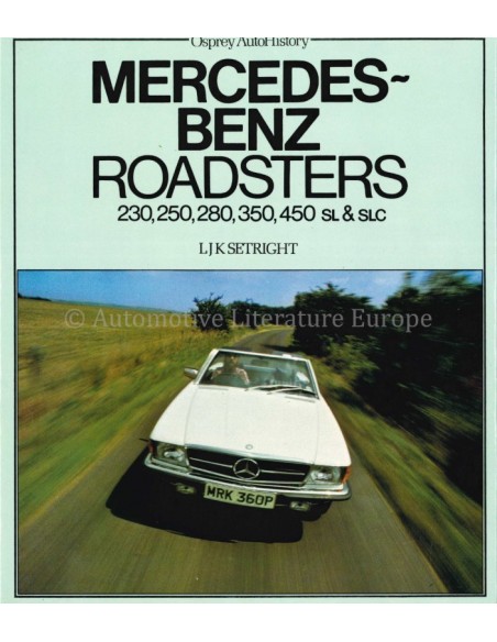 MERCEDES BENZ ROADSTERS - LJK SETRIGHT - BOOK