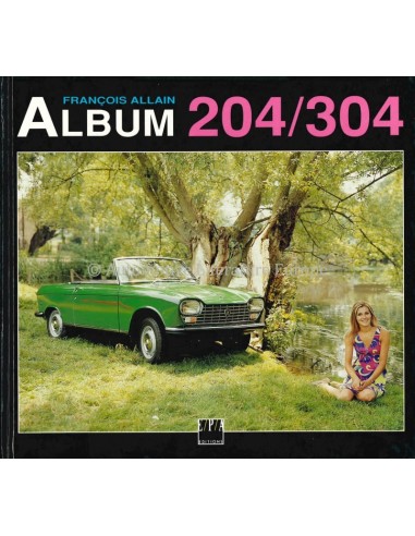 ALBUM 204/304 - FRANCOIS ALLAIN - BOEK