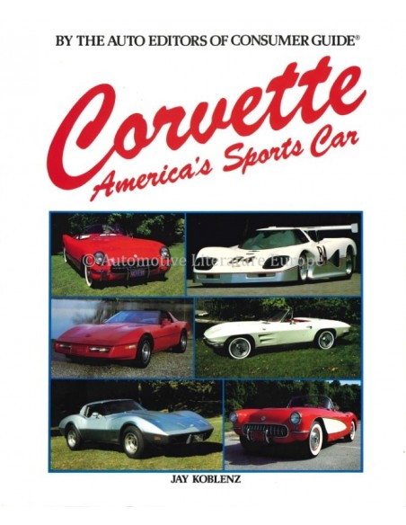CORVETTE, AMERICA'S SPORTS CAR - JAY KOBLENZ - BUCH