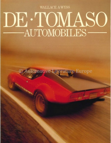 DE TOMASO AUTOMOBILES - WALLACE A. WYSS - BOOK