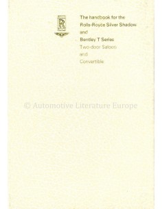 1969 ROLLS ROYCE SILVER SHADOW / BENTLEY T SERIES OWNERS MANUAL ENGLISH