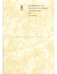 1970 ROLLS ROYCE SILVER SHADOW OWNERS MANUAL ENGLISH