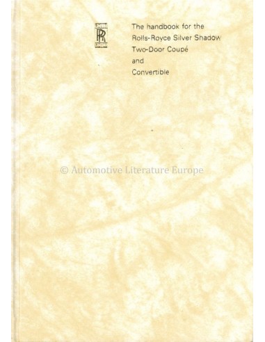 1970 ROLLS ROYCE SILVER SHADOW BETRIEBSANLEITUNG ENGLISCH