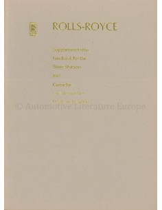 1972 ROLLS ROYCE SILVER SHADOW / CORNICHE INSTRUCTIEBOEKJE SUPPLEMENT ENGELS