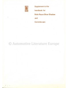 1972 ROLLS ROYCE SILVER SHADOW / CORNICHE OWNERS MANUAL SUPPLEMENT ENGLISH