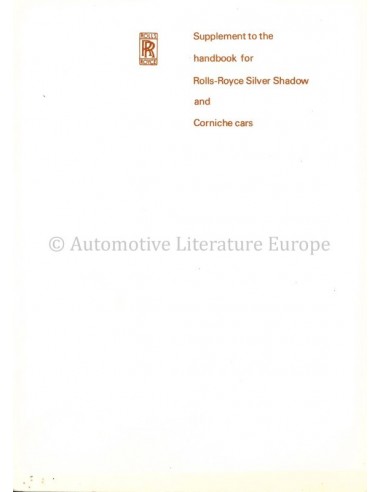 1972 ROLLS ROYCE SILVER SHADOW / CORNICHE BETRIEBSANLEITUNG ZUSATZ ENGLISCH