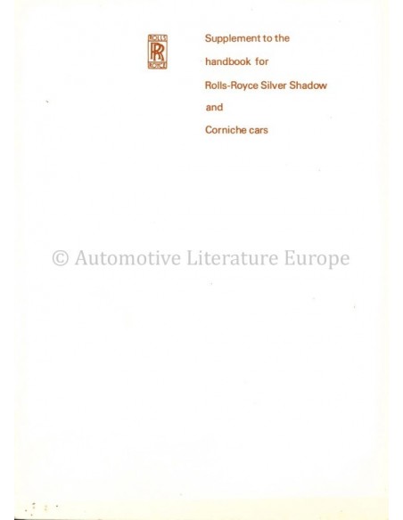 1972 ROLLS ROYCE SILVER SHADOW / CORNICHE BETRIEBSANLEITUNG ZUSATZ ENGLISCH