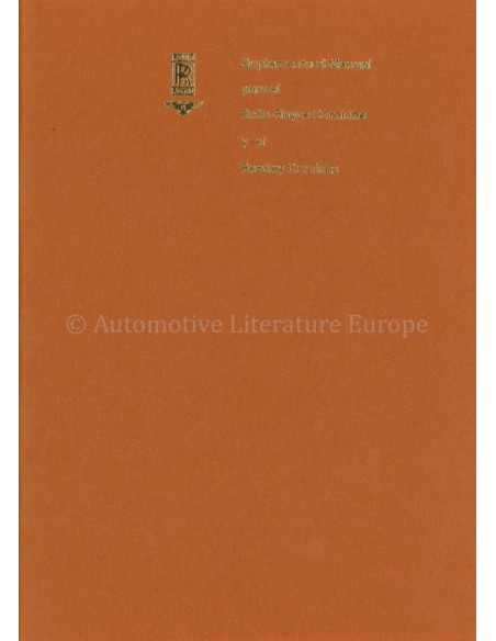 1974 ROLLS ROYCE CORNICHE OWNERS MANUAL SUPPLEMENT SPANISH