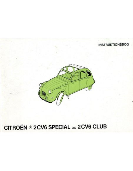 1981 CITROEN 2CV6 SPECIAL & CLUB INSTRUCTIEBOEKJE DEENS