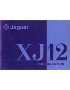 1977 JAGUAR XJ12 FUEL INJECTION INSTRUCTIEBOEKJE ENGELS