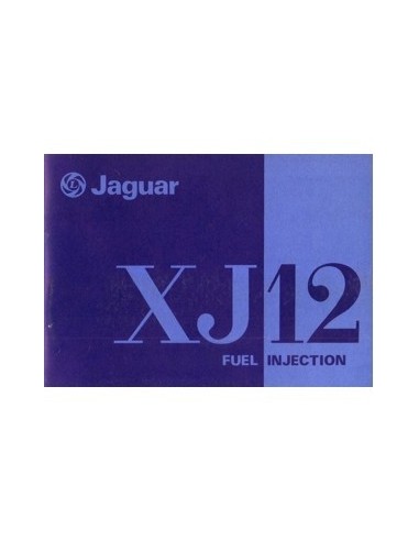 1977 JAGUAR XJ12 FUEL INJECTION INSTRUCTIEBOEKJE ENGELS
