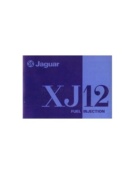 1977 JAGUAR XJ12 FUEL INJECTION INSTRUCTIEBOEKJE ENGELS
