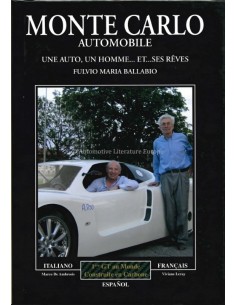 MONTE CARLO AUTOMOBILE - UNE AUTO UN HOMME ET SES REVE - FULVIO MARIA BALLABIO - BOOK 2