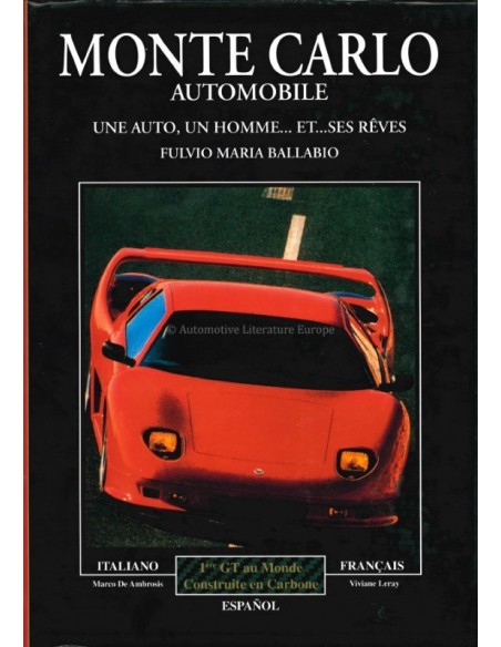 MONTE CARLO AUTOMOBILE - UNE AUTO UN HOMME ET SES REVE - FULVIO MARIA BALLABIO - BUCH