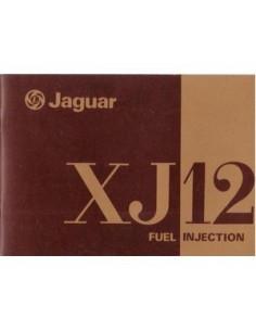 1976 JAGUAR XJ12 FUEL INJECTION INSTRUCTIEBOEKJE ENGELS