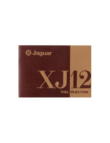 1976 JAGUAR XJ12 FUEL INJECTION INSTRUCTIEBOEKJE ENGELS