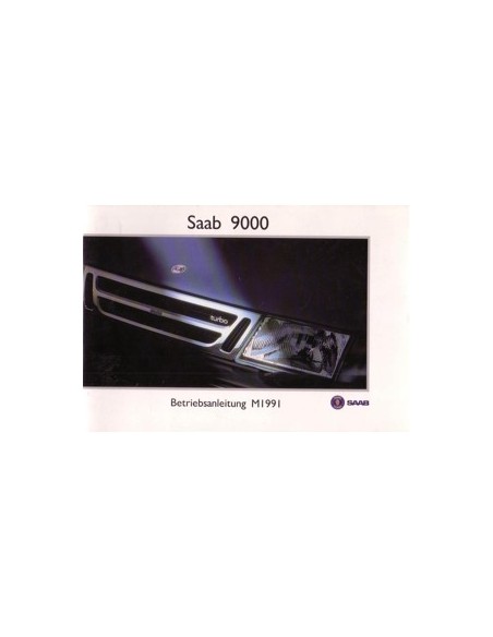 1991 SAAB 9000 INSTRUCTIEBOEKJE DUITS